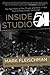 Inside Studio 54: The Real ...