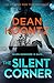 The Silent Corner (Jane Hawk, #1)