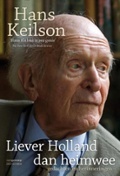 Liever Holland dan heimwee (Paperback)
