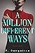 A Million Different Ways (H...