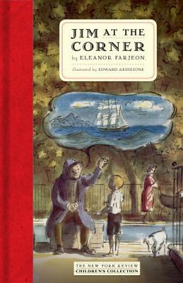 Jim at the Corner (New York Review Children's Collection)