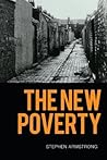 The New Poverty The New Poverty