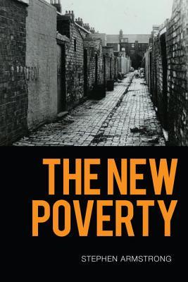 The New Poverty (Paperback)