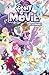 My Little Pony: The Movie P...