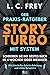 Story Turbo: Der Praxis-Rat...