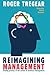 Reimagining Management: Put...
