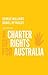 A Charter of Rights for Australia by Daniel Reynolds