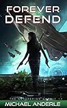 Book cover for Forever Defend (The Kurtherian Gambit, #17)