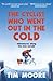 The Cyclist Who Went Out in the Cold: Adventures Along the Iron Curtain Trail