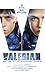 Valerian and the City of a Thousand Planets The Official Movie Novelization by Christie Golden