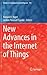 New Advances in the Internet of Things (Studies in Computational Intelligence, 715)
