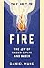 The Art of Fire: Discover t...