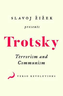 Terrorism and Communism: A Reply to Karl Kautsky