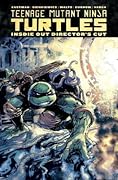 Teenage Mutant Ninja Turtles: Inside Out Director's Cut
