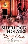 The Legacy of Deeds (Sherlock Holmes) The Legacy of Deeds (Sherlock Holmes)