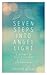 Seven Steps into Angel Light: A Journey of Self-Discovery & Spiritual Empowerment