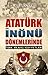 Atatürk İnönü Dönemlerinde ...