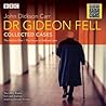 Dr Gideon Fell: Collected Cases