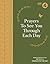 Prayers to See You Through Each Day: A Special Selection from BBC Radio 4's Prayer for the Day