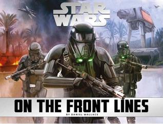 Star Wars: On the Front Lines (Hardcover)
