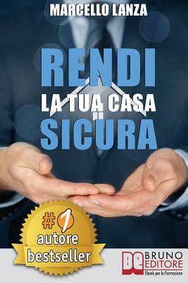 Rendi la tua casa sicura: Sistema Check Up Pro per valutare da soli sicurezza, efficienza e comfort della tua casa.