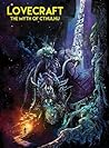 Lovecraft: The My...