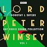 Lord Peter Wimsey: BBC Radio Drama Collection, Volume 1