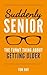 Suddenly Senior: The Funny ...