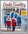 The Complete Cook's Country TV Show Cookbook 10th Anniversary... by America's Test Kitchen