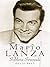 Mario Lanza: Sublime Serenade