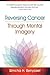 Reversing Cancer through Me...