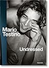 Mario Testino. Undressed by Matthias Harder