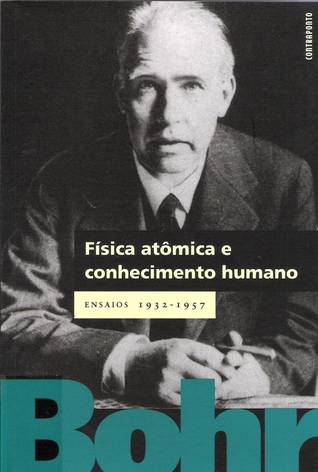 Física Atômica e Conhecimento Humano