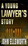 A Young Lawyer's ...