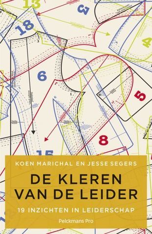 De kleren van de leider: 19 inzichten in leiderschap