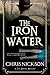 The Iron Water (DI Tom Harper, #4)