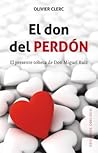 El don del perdón (Spanish Edition)