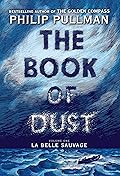 La Belle Sauvage (The Book of Dust, #1)