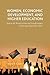 Women, Economic Development, and Higher Education: Tools in the Reconstruction and Transformation of Post-Apartheid South Africa