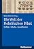 Die Welt Der Hebraischen Bi...