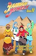 Jannah Jewels Book 11: Evidence In Egypt (Islamic Chapter Books For Kids)