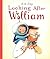 Looking After William