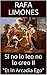 Si no lo leo no lo creo II by Rafa Limones