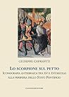 Lo scorpione sul petto: Iconografia antiebraica tra xv e xvi secolo alla periferia dello stato pontificio (Italian Edition)