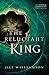 The Reluctant King (The Kinsman Chronicles, #3a)
