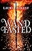 Wandfasted (The Black Witch Chronicles, #0.5)