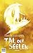 Tal der Seelen