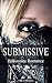 Submissive: Billionaire Romance