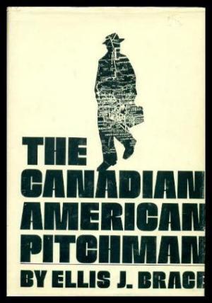 The Canadian-American Pitchman (Hardcover)