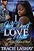 I Just Don't Love You: Secrets, Mayhem and Deceit